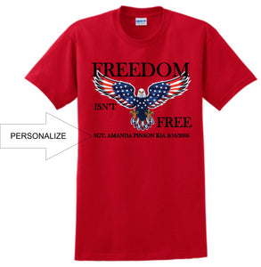Freedom Isn't Free PERSONALIZE