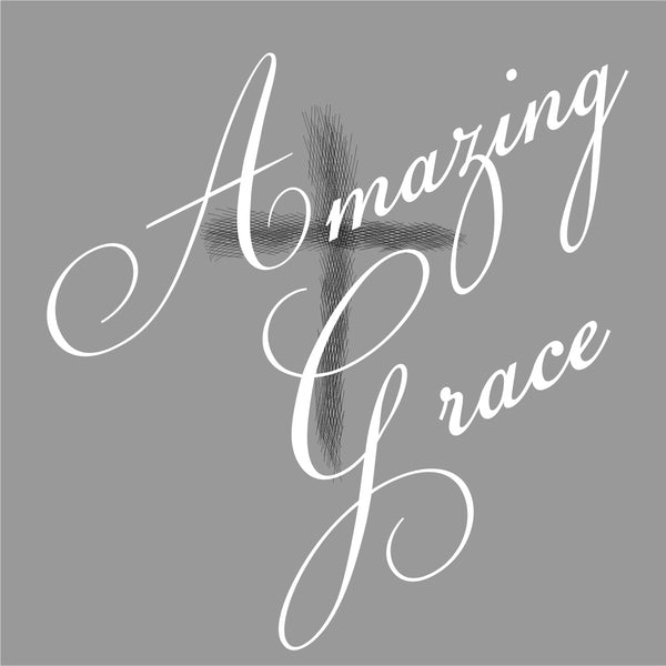 Amazing Grace shipping Included