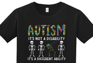 AUTISM   IT'S NOT A DISABILITY  IT'S A DIFFERENT ABILITY